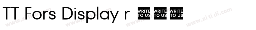 TT Fors Display r字体转换 TT Fors Display r字体转换